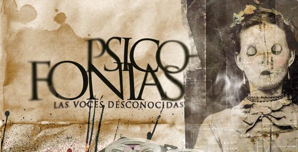 Psicofonías | Las Voces Desconocidas Psicofonías | Las Voces Desconocidas